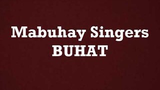 MABUHAY SINGERS ~ BUHAT