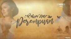 Rahsia hati perempuan episode 11