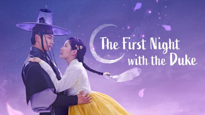 The First Night With The Duke SUB INDO Eps 4