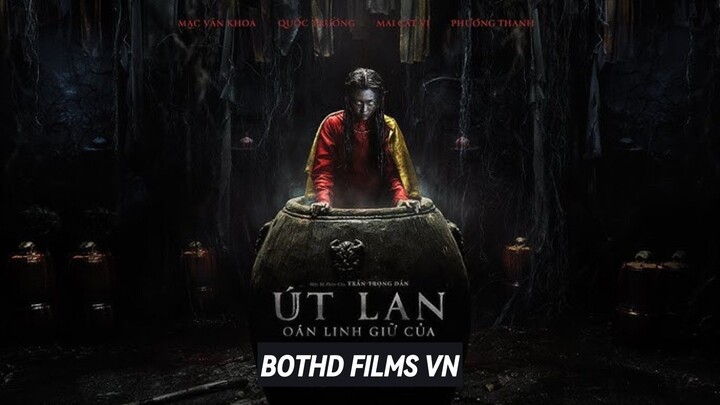 [ FHD ] Út Lan Oán Linh Giữ Của - The Guardian Demon - BOTHD FILMS VN