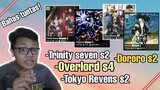 Bahas Trinity seven season 2,Overlord season 4,Tokyo revens season 2,Dororo s2 ||Request subscriber
