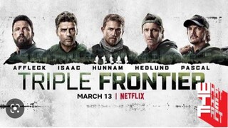 Triple Frontier : ทริปเปิ้ลฟรอนเทีร์ย.. ปล้น ล่า ท้านรก |2019| พากษ์ไทย