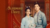 BLOOMING DAYS (Eng.Sub) Ep.8