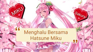 Yuuuk menghalu bersama Hatsune Miku 🌸💗🌸💗🌸 #JPOPENT #BestOfBest