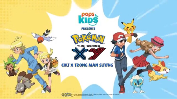 Pokemon [S17 XY] tập 42 : Chữ X Trong Màn Sương Lồng Tiếng