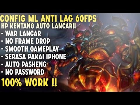 Update!! Config Ml Anti Lag 60Fps Super Smooth No Password | Cara Mengatasi Lag Di Mobile Legends