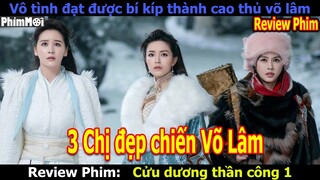 [Review Phim] Tân Ỷ Thiên Đồ Long Ký | Trương Vô Kỵ Té Xuống Núi Vô Tình Đạt Được Bí Kíp Võ Công