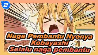 Aku selalu naga pembantu dari Nyonya Kobayashi | Naga Pembantu Nyonya Kobayashi_2