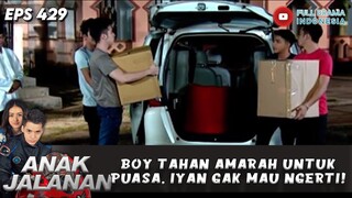 COBAAN LAGI PUASA! BOY KESEL DISURUH SURUH SAMA IYAN! - ANAK JALANAN