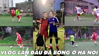 VLOG LẦN ĐẦU ĐÁ BÓNG Ở HÀ NỘI của CrisDevilGamer