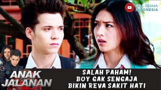 SALAH PAHAM! BOY GAK SENGAJA BIKIN REVA SAKIT HATI - ANAK JALANAN