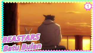 BEASTARS
Batu Bulan_1