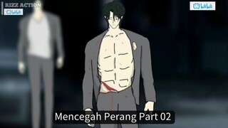 Mencegah Perang Part 02