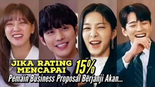 Inilah Janji Pemain Business Proposal Jika Mencapai Rating 15%