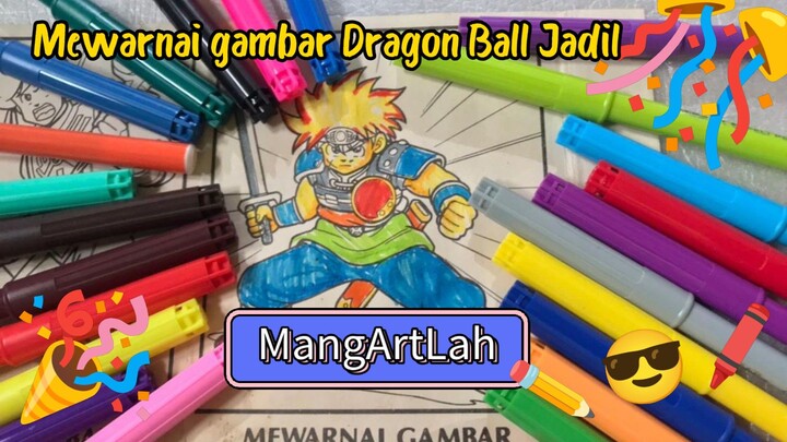 Mewarnai Dragon Ball Jadul dengan Spidol Warna