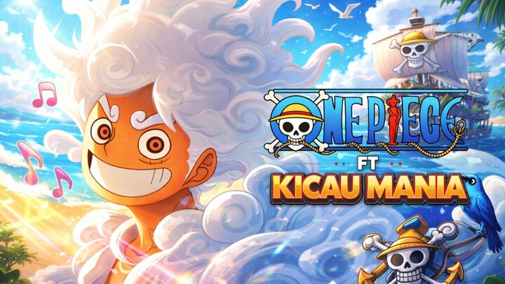 ONEPIECE ELBAF || AMV FT KICAU MANIA 😎🤙🤟