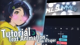 Tutorial Text Animation Amv Daddy Style Like Visper Di Alight Motion !!