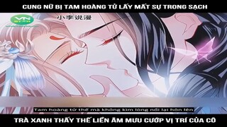 Review truyện : Cung nữ bị tam hoàng tử lấy mất sự trong sạch, trà xanh thấy thế | Mới Nhất 2024