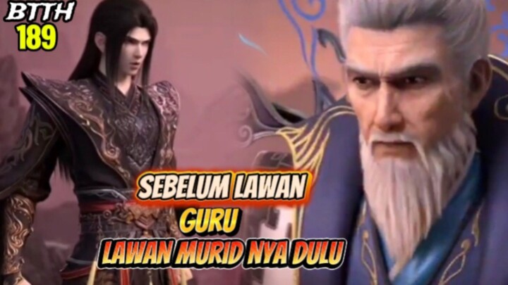 SPOILER BTTH EPS 189 || KLAN YAO DI BUAT MALU AMA KING XIAO YAN