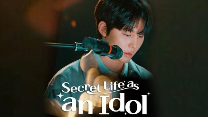 Secret Life As An Idol
