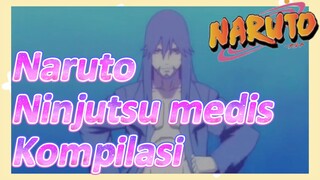 Naruto Ninjutsu medis Kompilasi