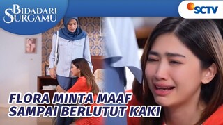 Tulus Minta Maaf ke Sakinah, Flora Sadar Akan Kejahatannya | Bidadari Surgamu - Episode 272