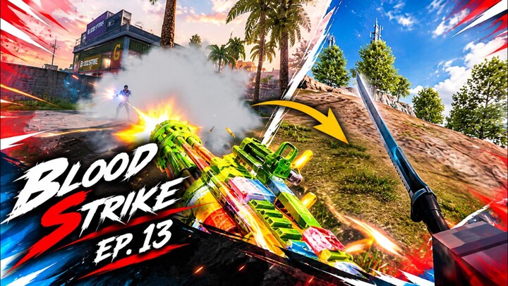 BLOODSTRIKE | EP13