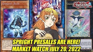 Spright Presales Are Here! Yu-Gi-Oh! Market Watch July 20, 2022