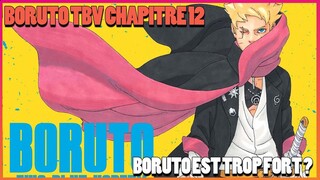 BORUTO EST TROP FORT ?🍥 [ Boruto Two Blue Vortex Review Chapitre 12 ] [ FR ] 🍥