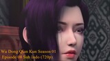 Wu Dong Qian Kun Season 01 Episode 08 Sub Indo (720p)