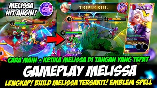 GAMEPLAY MELISSA STARLIGHT SKIN❗CARA MAIN MELISSA & BUILD MELISSA TERSAKIT❗TUTORIAL MELISSA TERBARU