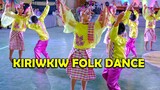Kiriwkiw Dance | Philippine Folk Dance #kiriwkiw
