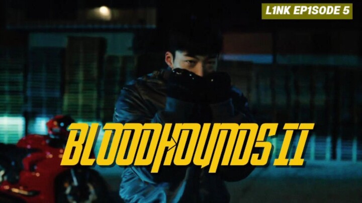 [S2] Bloodhounds episode 5 sub indo