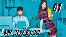 󾓮내성적인 보스 MY SHY BOSS EP 1 ENG SUB