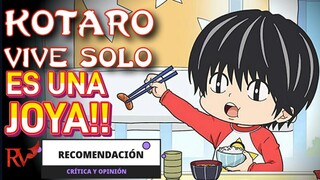 KOTARO VIVE SOLO ES UNA JOYITA!! | KOTARO LIVES ALONE,  RECOMENDACIÓN Y CRÍTICA | RAVEN VÍDEOS