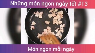 Những món ngon ngày tết p13