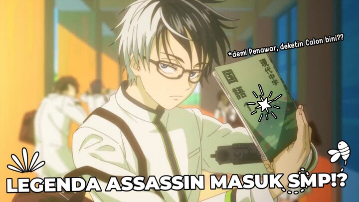 JADI MUDA, ASSASSIN LEGENDARIS BERSEKOLAH?? Kill Ao~