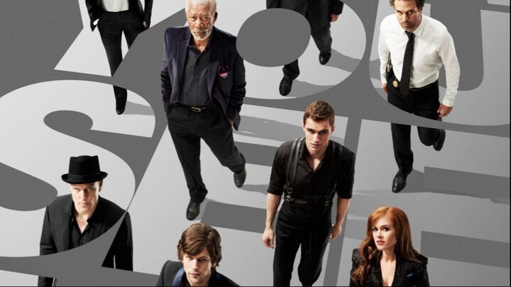 Now You See Me (2013)