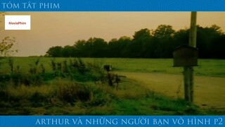 review phim Arthur và những người bạn vô hình Phần 2 tập 4 #reviewphimhay #reviewhay