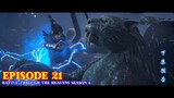 Battle Through the Heavens Season 5 Episode 21 - Monster Tingkat Dou Wang