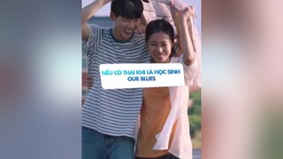 OurBlues tập này làm mình khóc 🥺 lythanhco MereviewPhim tiktoksoiphim leuheu
