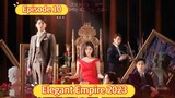 🇰🇷 Elegant Empire 2023 Episode 10| English SUB (High Quality)