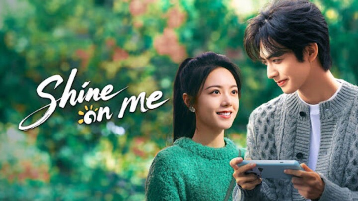 Shine on Me (2025–2026) Engsub EP9