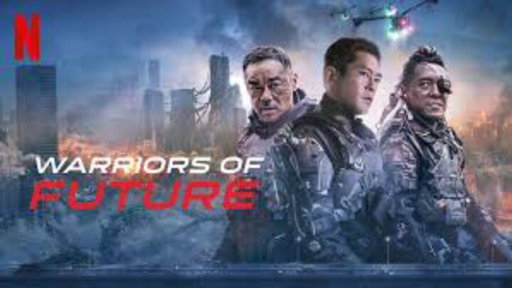 Warriors Of Future (2022) - Dubbing Indonesia