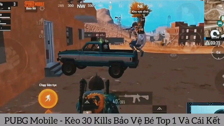 kèo 30 kills bảo vệ top 1