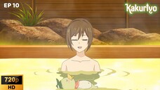 Ep 10 - Kakuriyo no Yadomeshi [SUB INDO]