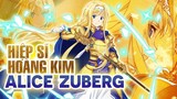 Săm Soi Hiệp Sĩ Hoàng Kim Alice Thirty và Alice Zuberg -Nhân tố định hướng SAO -Sword Art Online #16