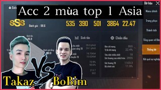 KHÁM PHÁ ACC STREAMER BỘ BIM, 2 MÙA TOP 1 ASIA. ĐƯỢC SO SÁNH VỚI TAKAZ || PUBG MOBILE