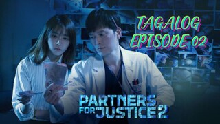 PARTNERS FOR JUSTICE 2 EPISODE 02 TAGALOG