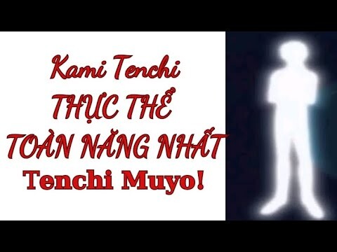 Tenchi Muyo!|Phân tích sức mạnh "Kami Tenchi" |Hồ Sơ Nhân Vật #15|GSANIME